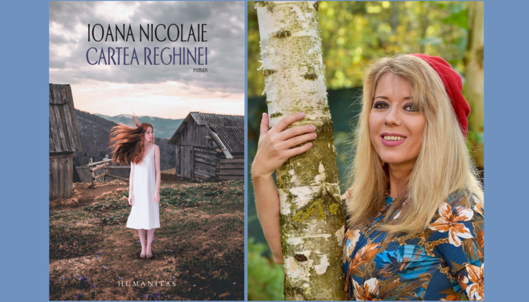 Cartea săptămânii: CARTEA REGHINEI – Ioana Nicolaie